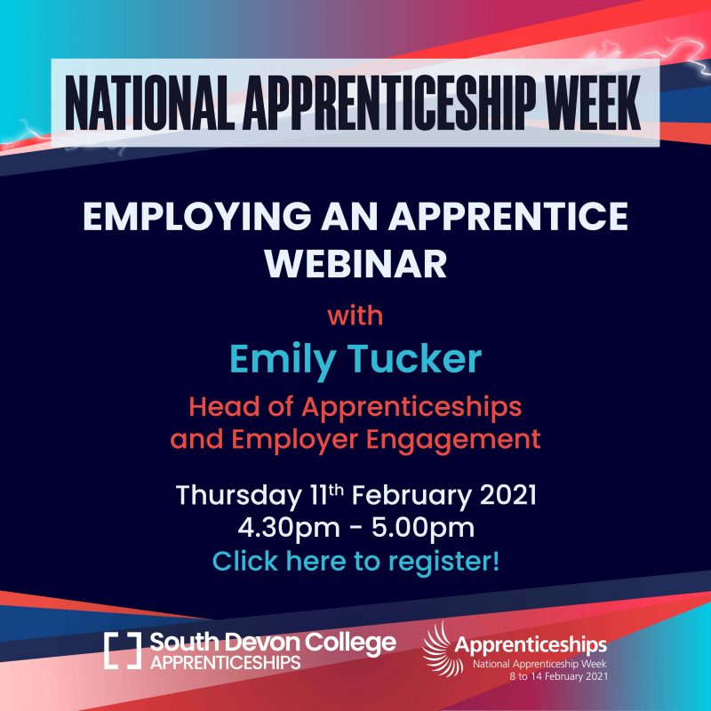South Devon College - National Apprenticeship Week Employing an apprentice webinar poster